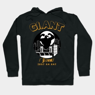 Giant Just An Ant Hoodie